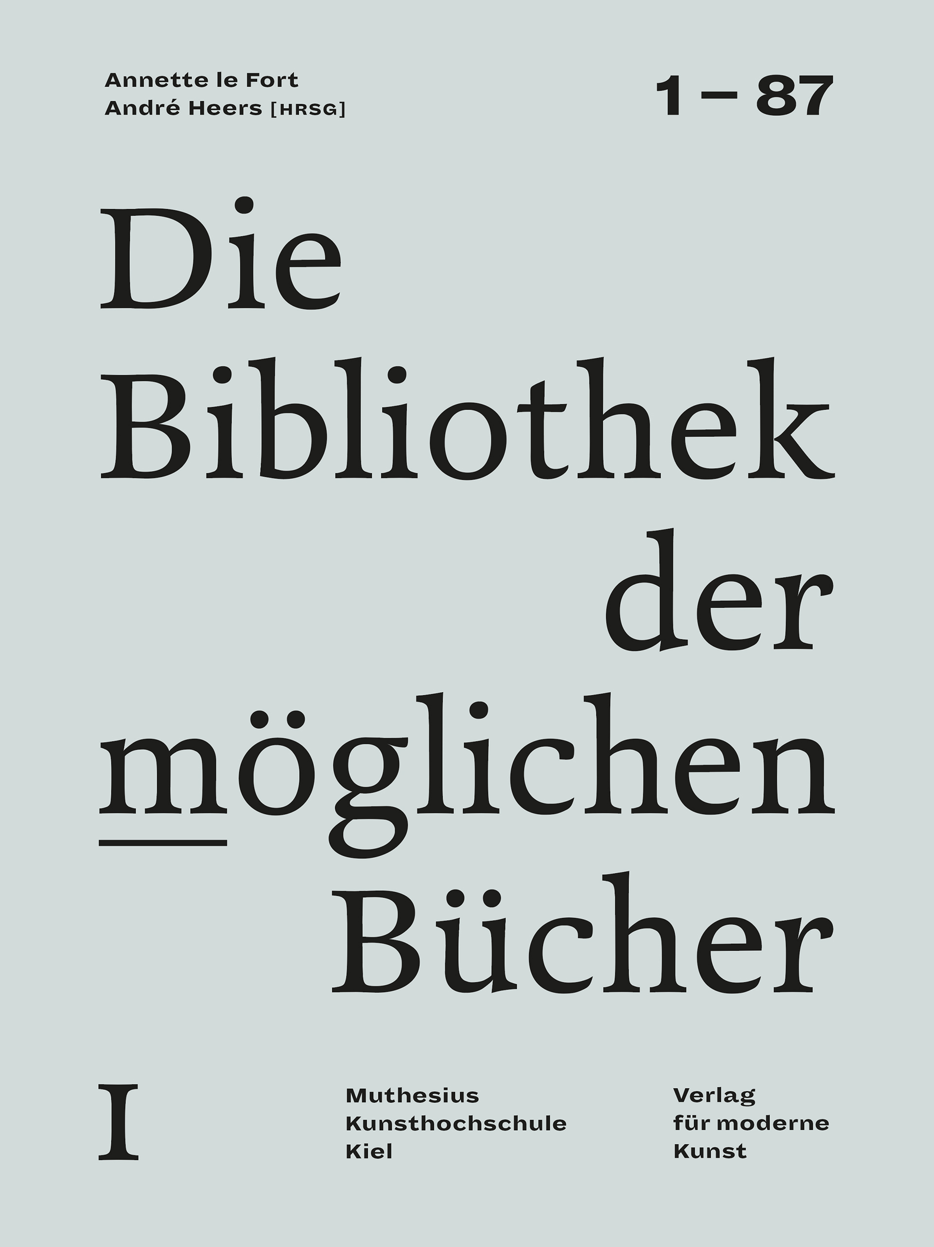 Stephan Kamp: »42/56 — Harry Partch« / »Stimme« in: André Heers (Hrsg.): »Die Bibliothek der möglichen Bücher I«